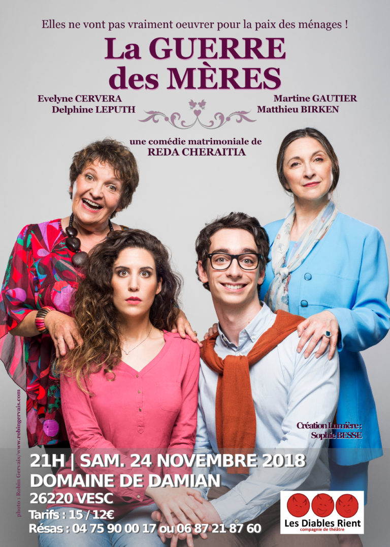 Affiche de la pièce de théâtre "La Guerre des Mères" présentée au domaine de Damian en Novembre 2018 - Compagnie de théâtre lyonnaise Nandi - Saison culturelle 2017/2018