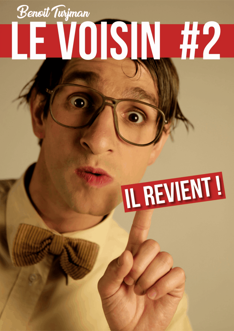 Affiche de la pièce de théâtre "Le Voisin 2" de 2025 - Compagnie de théâtre lyonnaise Nandi
